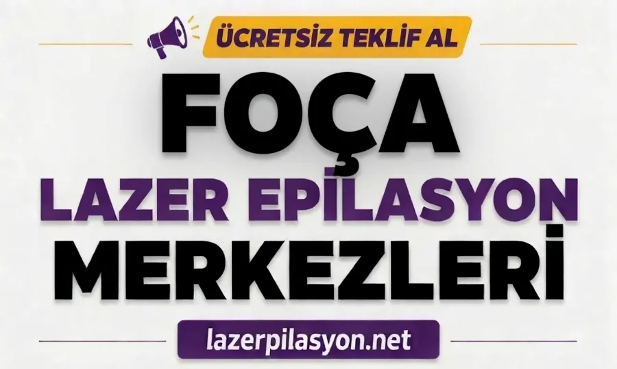 Foça Lazer Epilasyon